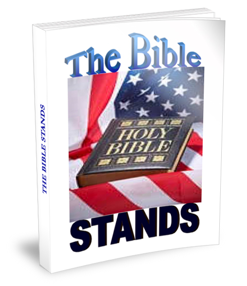 The Bible Stands